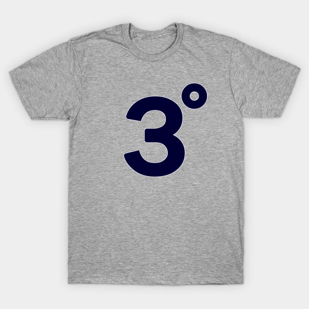 3rd Degree 3-Degrees T-Shirt by Third_Degree